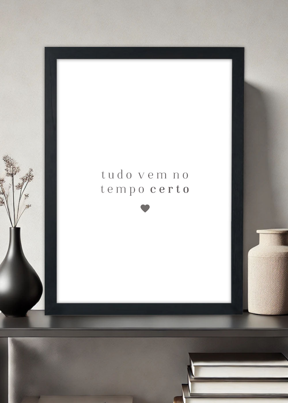 Quadro Decorativo Tudo vem no tempo certo - Com vidro