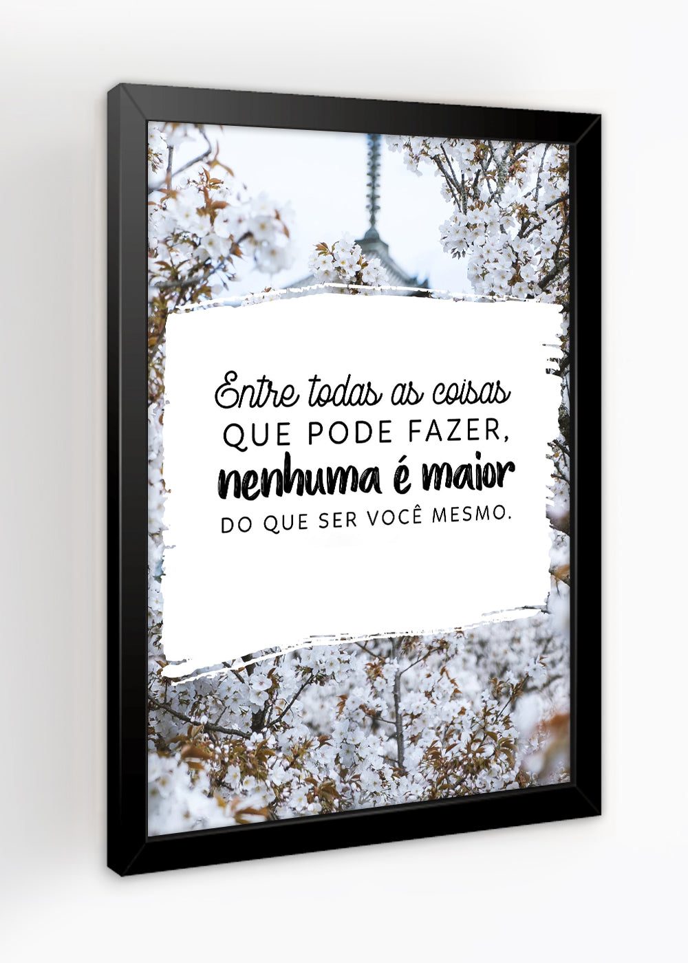 Quadro Decorativo Seja você mesmo - Com