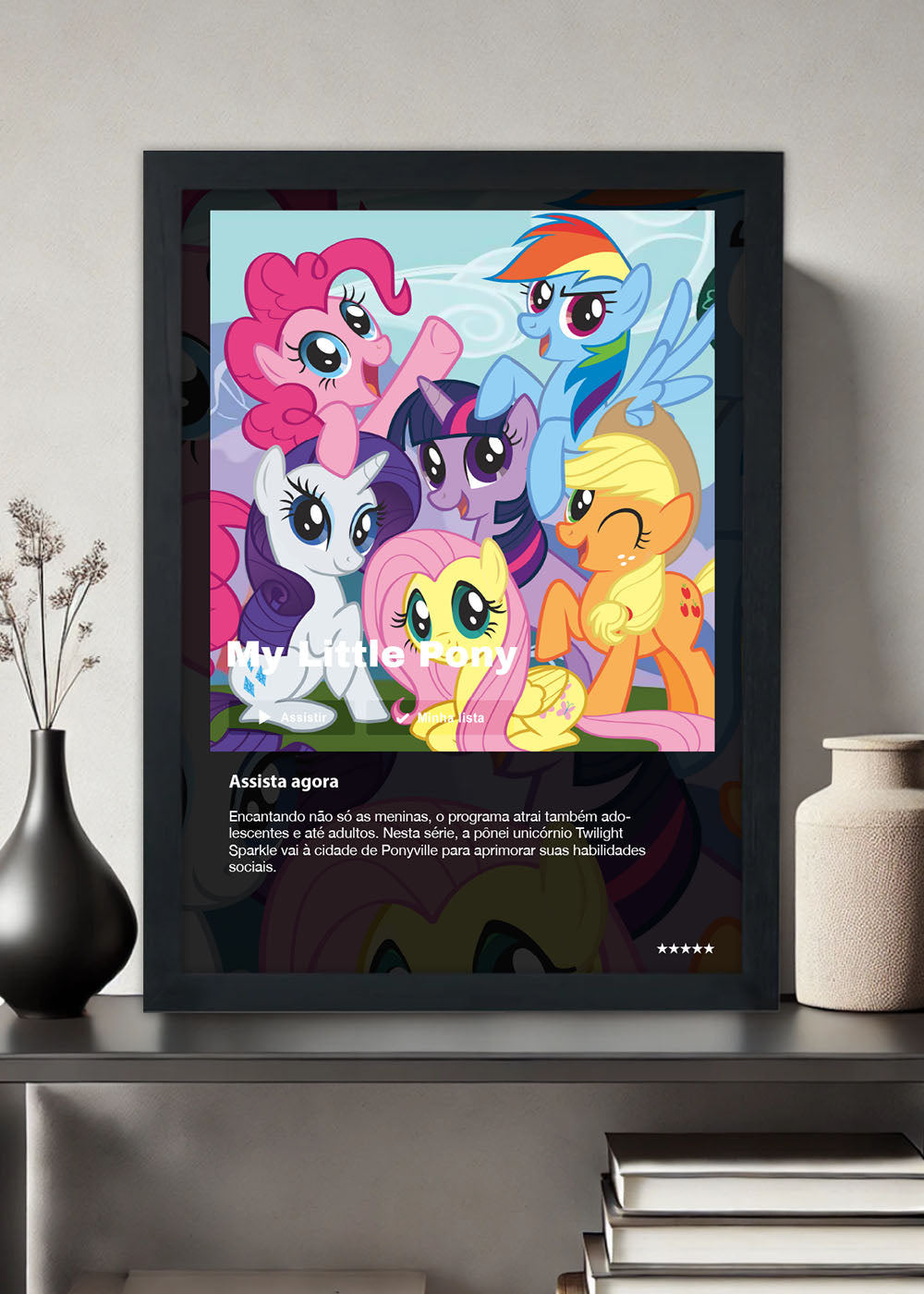 Quadro Decorativo My Little Pony: A Amizade... - Com vidro