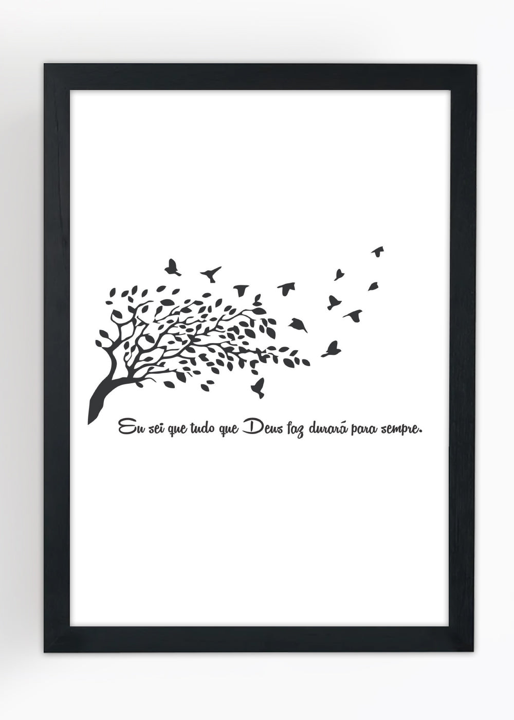 Quadro Decorativo Duração de deus - Com vidro