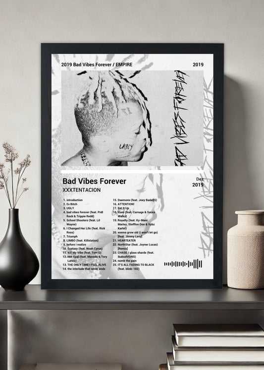 Quadro XXXTENTACION Bad Vibes For... (Black&white) Com Vidro