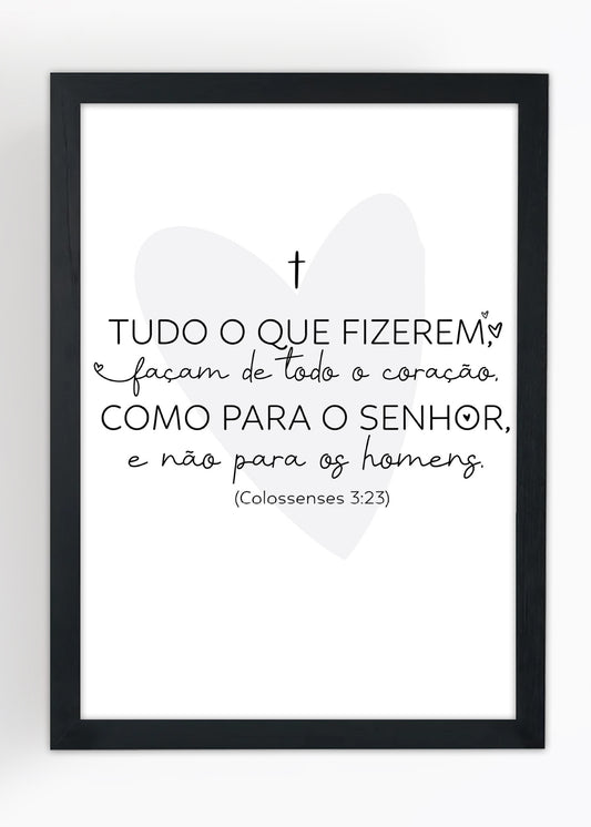Quadro Decorativo (Colossenses 3:23) - Com vidro