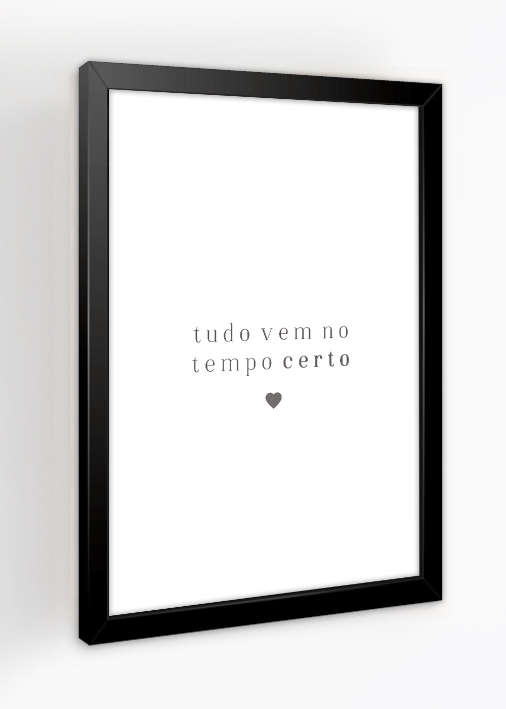 Quadro Decorativo Tudo vem no tempo certo - Com vidro