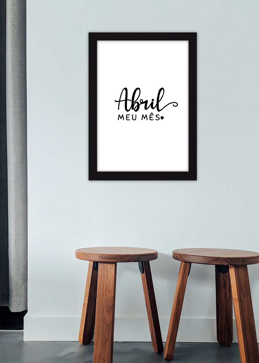 Quadro Decorativo Abril é o meu mês - Com vidro