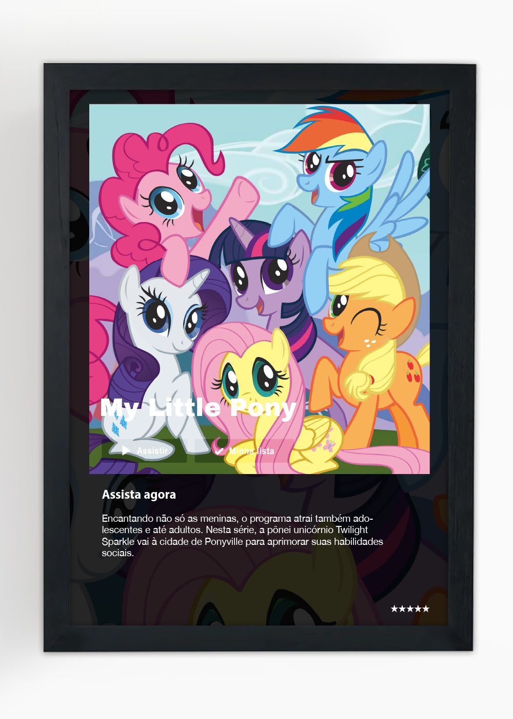 Quadro Decorativo My Little Pony: A Amizade... - Com vidro