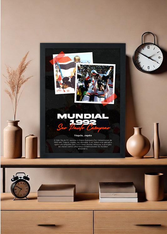 Quadro São Paulo FC - Campeão Mundial 1992 - Com vidro